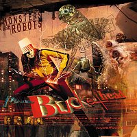 Buckethead – Monsters & Robots