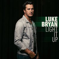 Luke Bryan – Light It Up