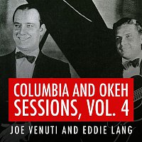 Přední strana obalu CD Joe Venuti and Eddie Lang Columbia and Okeh Sessions, Vol. 4