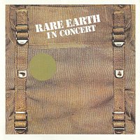 Rare Earth – In Concert [Live In Concert, US/1971]