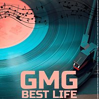 GMG – Best Life