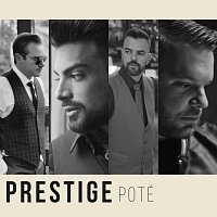 Prestige The Band – Pote