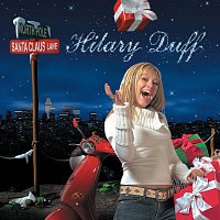 Hilary Duff – Santa Claus Lane