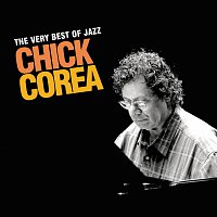 Chick Corea – The Very Best Of Jazz - Chick Corea