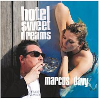 Marcus Davy – Hotel Sweet Dreams