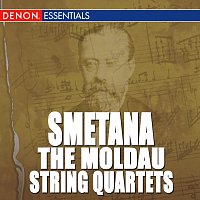 Různí interpreti – Smetana: String Quartet Nos. 1 & 2 "The Moldau"
