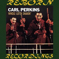 Carl Perkins – Whole Lotta Shakin' (HD Remastered)