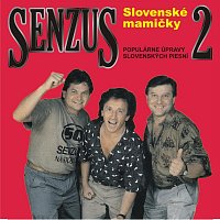 Senzus – Slovenské mamicky CD