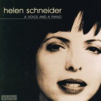 Helen Schneider – Helen Schneider - A Voice and a Piano