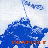 Conflict – These Colours Don't Run