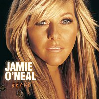 Jamie O'Neal – Brave