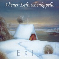 Wiener Tschuschenkapelle – Exil