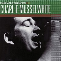 Charlie Musselwhite – Vanguard Visionaries