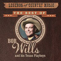 Přední strana obalu CD Legends of Country Music: Bob Wills and His Texas Playboys