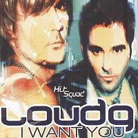 Loud 9 – I Want You