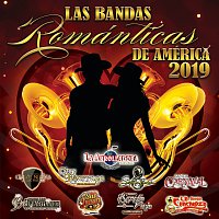Různí interpreti – Las Bandas Románticas De Ámerica 2019