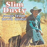 Slim Dusty – Songs From Down Under