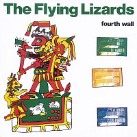 The Flying Lizards – Fourth Wall