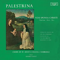 The Choir of St John’s Cambridge, George Guest – Palestrina: Veni Sponsa Christi