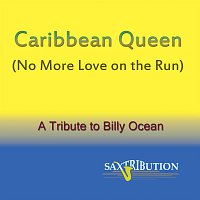 Caribbean Queen (No More Love on the Run) - A Tribute to Billy Ocean