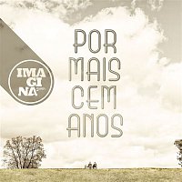 Imaginasamba – Por mais cem anos