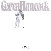 Herbie Hancock, Chick Corea – An Evening With Chick Corea & Herbie Hancock