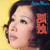 Akiko Wada – Kodoku