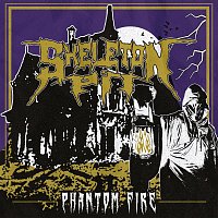Skeleton Pit – Phantom Fire