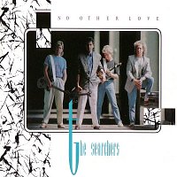 The Searchers – No Other Love