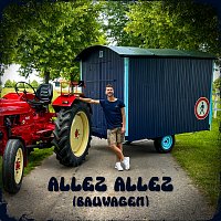 Micha von der Rampe – Allez Allez (Bauwagen)