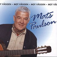Mats Paulson – Mot vaggen