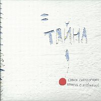 Ľubica Christophory, Martin E. Kyšperský – Tayna CD