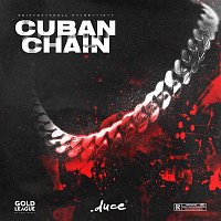 Duce – Cuban Chain