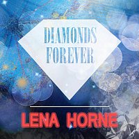 Lena Horne – Diamonds Forever