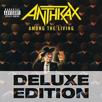 Anthrax – Among The Living - Deluxe Edition [eAlbum w/ PDF booklet (audio only)]