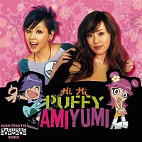 Puffy AmiYumi – Hi Hi Puffy AmiYumi