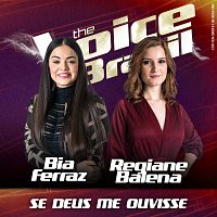 Bia Ferraz, Regiane Balena – Se Deus Me Ouvisse [Ao Vivo No Rio De Janeiro / 2019]