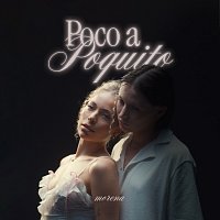 Morena – Poco A Poquito