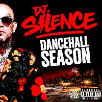 DJ.Silence – Dancehall Season