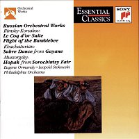 Eugene Ormandy, The Philadelphia Orchestra, Leopold Stokowski, National Philharmonic Orchestra – Russian Orchestral Works