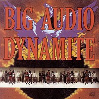 Big Audio Dynamite – Megatop Phoenix
