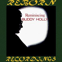 Buddy Holly – Reminiscing - The Complete Sessions (HD Remastered)