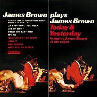James Brown – James Brown Plays James Brown Today & Yesterday