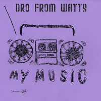Dro – My Music