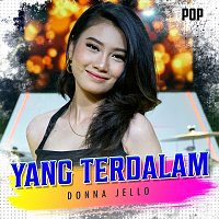 Donna Jello – Yang Terdalam