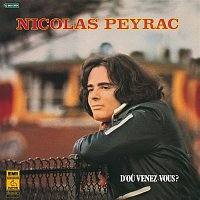 Nicolas Peyrac – D'ou Venez-Vous ?