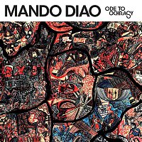 Mando Diao – Ode To Ochrasy