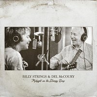 Billy Strings, Del McCoury – Midnight on the Stormy Deep