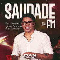 Dan Ferrera – Saudade FM [Ao Vivo / Vol.1]