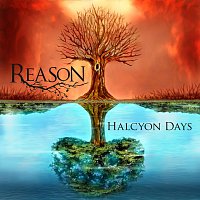 Reason – Halcyon Days